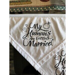 My Humans are Getting Married Dog Bandana